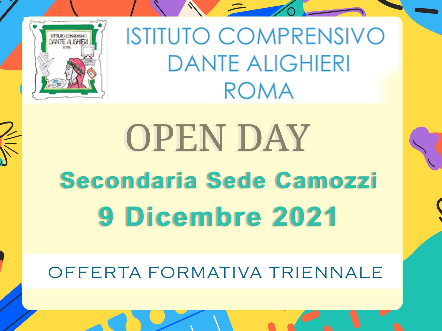 Istituto Comprensivo Dante Alighieri Roma Open Day Secondaria